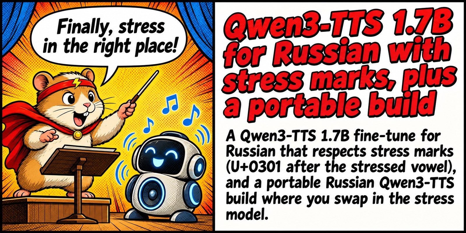 Qwen3-TTS 1.7B for Russian with stress marks, plus a portable build Qwen3-TTS 1.7B for Russian with stress marks, plus a portable build โ ๐ฃ๏ธ Finally a TTS that knows where the stress goes. Small fix, big vibe โจ